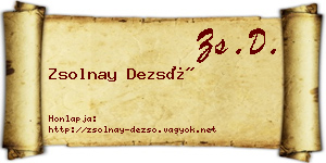Zsolnay Dezső névjegykártya