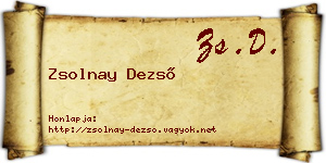 Zsolnay Dezső névjegykártya